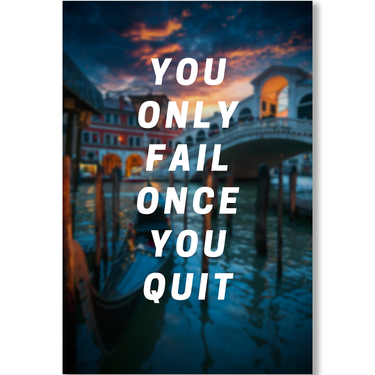 You Only Fail Once You Quit Il mio negozio