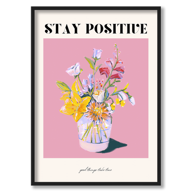 Stay positive – Quadro su tela pop art fiori moderno verticale