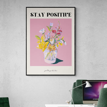 Stay positive – Quadro su tela pop art fiori moderno verticale